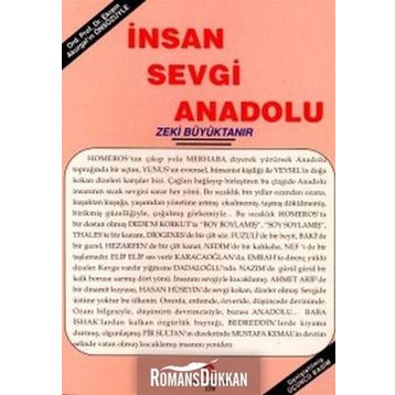 İNSAN SEVGI ANADOLU - ZEKI BÜYÜKTANIR