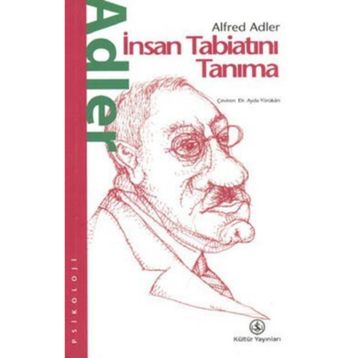 İnsan Tabiatını Tanıma - Alfret Adler