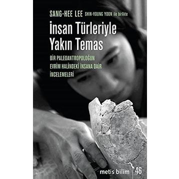 İnsan Türleriyle Yakın Temas - Kolektif