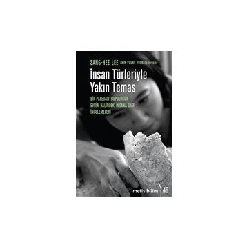 İnsan Türleriyle Yakın Temas - Kolektif