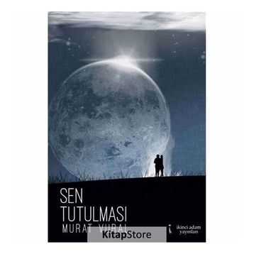 İNSAN TUTULMASI - YILMAZ ŞENER