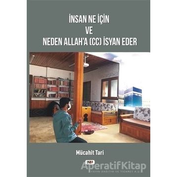 İNSAN VE ALLAH - MUSTAFA ÇAMRAN
