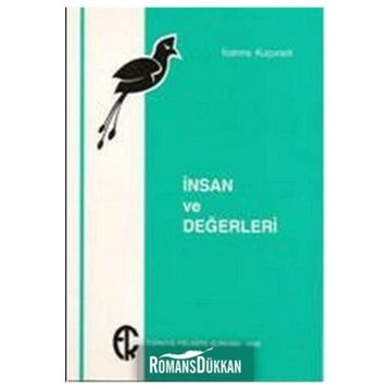 İnsan ve Değerleri - İoanna Kuçuradi