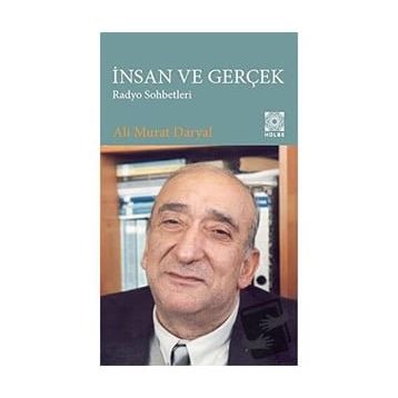 İnsan ve Gerçek Radyo Sohbetleri Hülbe Yayınları