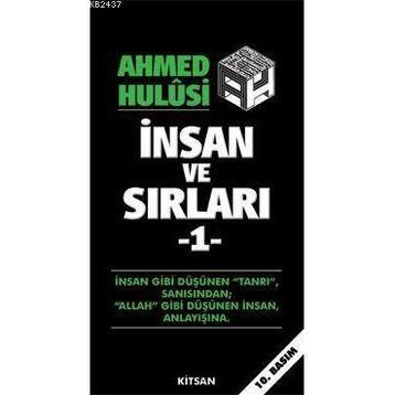 İNSAN VE SIRLARI 1 - AHMED HULUSI