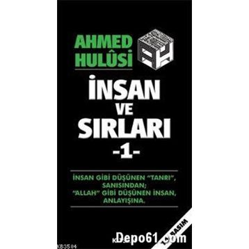 İNSAN VE SIRLARI 1 - AHMED HULUSI