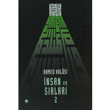 İNSAN VE SIRLARI 2 - AHMED HULUSI
