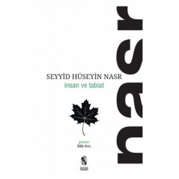 İnsan ve Tabiat - Seyyid Hüseyin Nasr