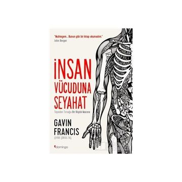 İnsan Vücuduna Seyahat - Gavin Francis