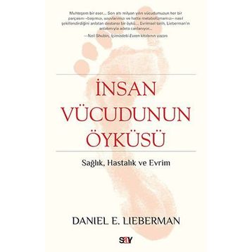 İnsan Vücudunun Öyküsü - Daniel E. Lieberman