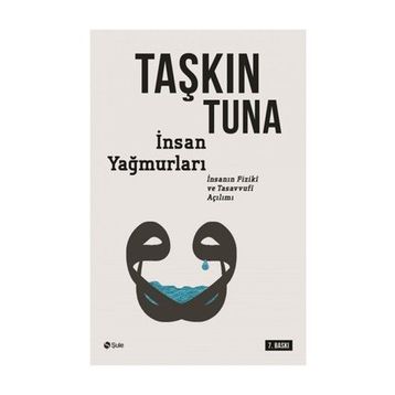 İnsan Yağmurları - Taşkın Tuna