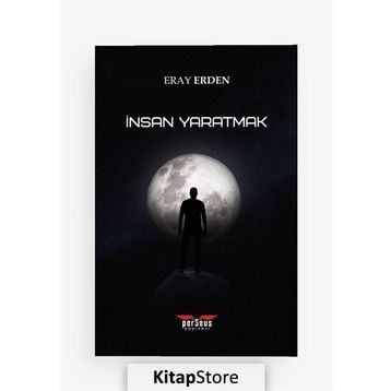 İnsan Yaratmak - Eray Erden