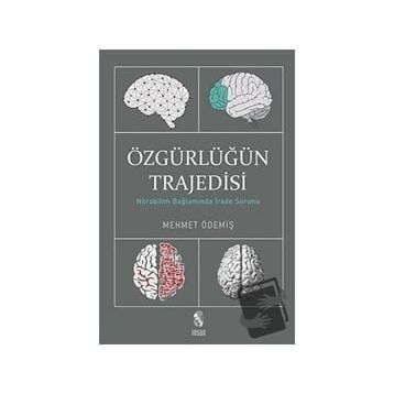 İnsan Yayınları Özgürlüğün Trajedisi