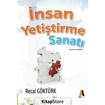 İNSAN YETIŞTIRME SANATI - GENEL