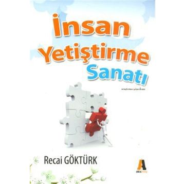 İNSAN YETIŞTIRME SANATI - GENEL