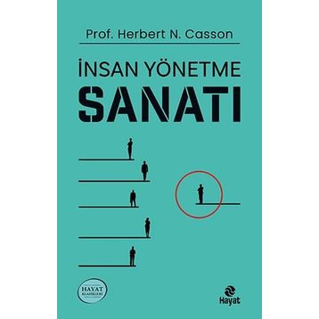 İnsan Yönetme Sanatı - Herbert N. Casson