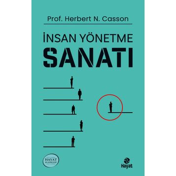İnsan Yönetme Sanatı - Herbert N. Casson