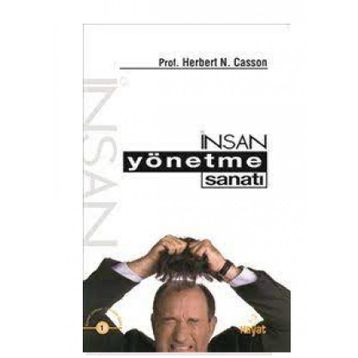 İnsan Yönetme Sanatı - Herbert N. Casson