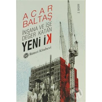 İNSANA VE İŞE DEĞER KATAN YENI İK - ACAR BALTAŞ
