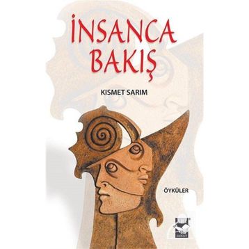 İnsanca Bakış / Kısmet Sar