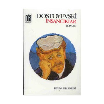 İnsancıklar - Fyodor Dostoyevski