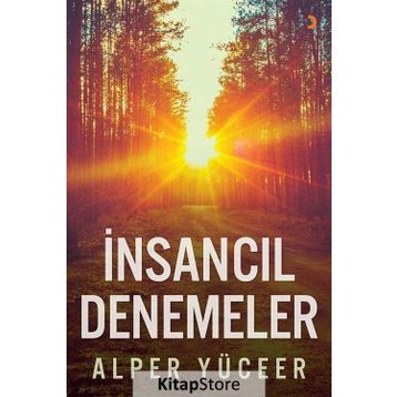 İnsancıl Denemeler - Alper Yüceer