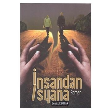 İnsandan İsyana - Cengiz Karahan
