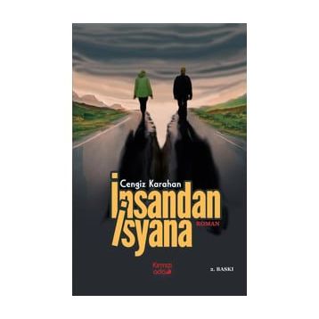 İnsandan İsyana - Cengiz Karahan