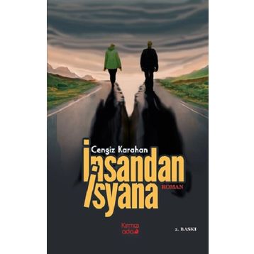 İnsandan İsyana - Cengiz Karahan