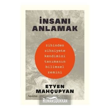 İNSANI ANLAMAK - WALTER KAUFMANN