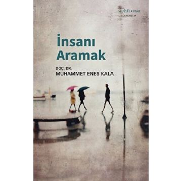 İnsanı Aramak Muhit Kitap