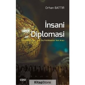 İnsani Diplomasi - Orhan Battır