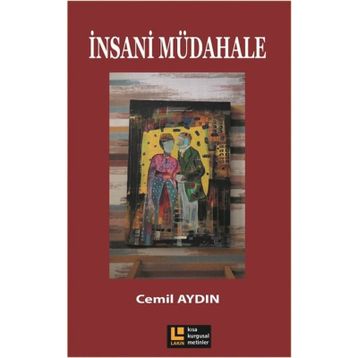 İnsani Müdahale - Cemil Aydın