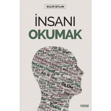 İnsanı Okumak - Sulhi Ceylan