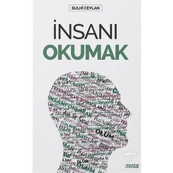 İnsanı Okumak - Sulhi Ceylan