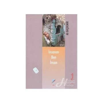 İnsanım Ben İnsan - Ali Başdemir