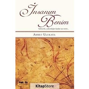 İnsanım Benim - Ahmet Ulukaya