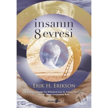 İnsanın 8 Evresi Erik H. Erikson