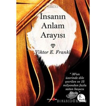 İnsanın Anlam Arayışı - Victor E. Frankl