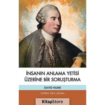 İnsanın Anlama Yetisi Üzerine Bir Soruşturma İş Bankası Kültür Yayınları