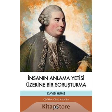 İnsanın Anlama Yetisi Üzerine Bir Soruşturma İş Bankası Kültür Yayınları