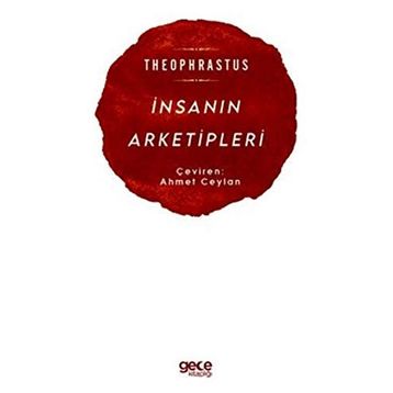 İnsanın Arketipleri - Theophrastus