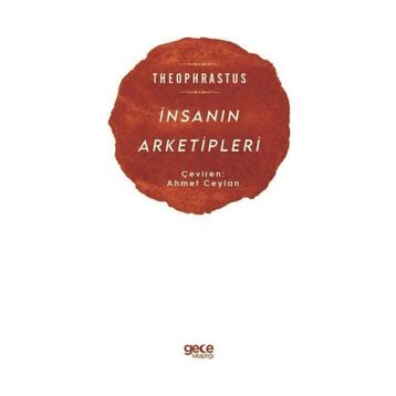 İnsanın Arketipleri - Theophrastus