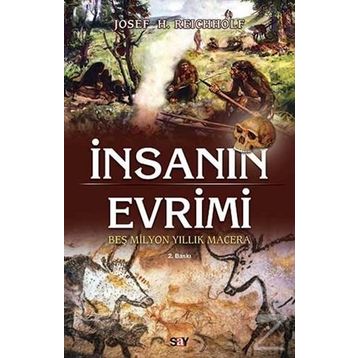 İnsanın Evrimi - josef h reichholf