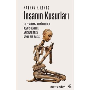 Insanın Kusurları - Nathan H. Lents
