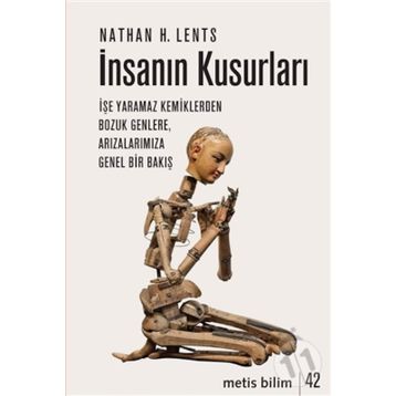 Insanın Kusurları - Nathan H. Lents