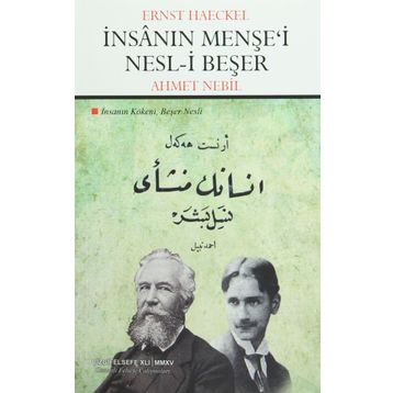 İnsanın Menşe’i Nesl-i Beşer - Ernst Haeckel