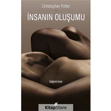 İnsanın Oluşumu - Christopher Potter
