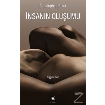İnsanın Oluşumu - Christopher Potter