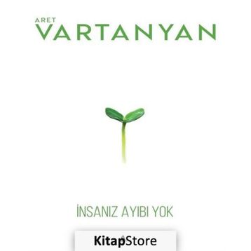 İnsanız Ayıbı Yok - Aret Vartanyan